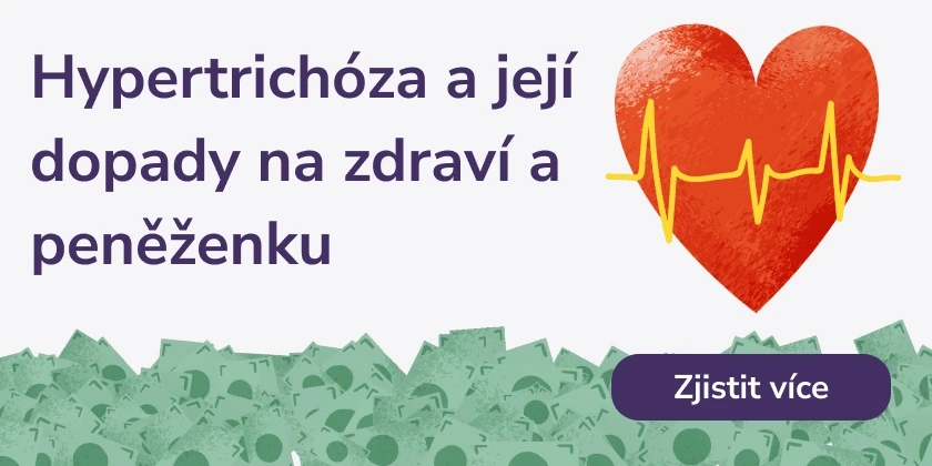 Hypertrichóza a její dopady na zdraví a peněženku