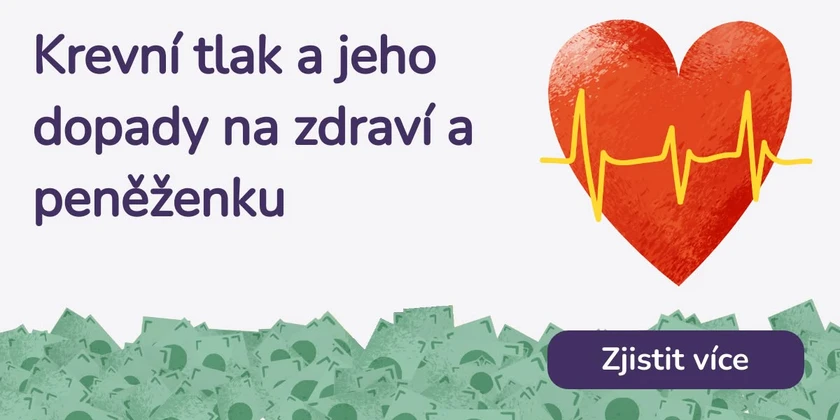 Krevní tlak a jeho dopady na zdraví a peněženku