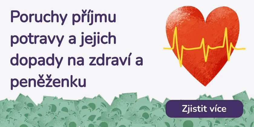 Poruchy příjmu potravy a jejich dopady na zdraví a peněženku