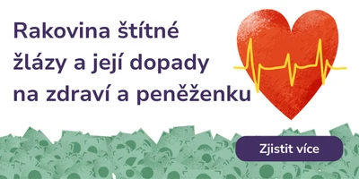 Rakovina štítné žlázy a její dopady na zdraví a peněženku