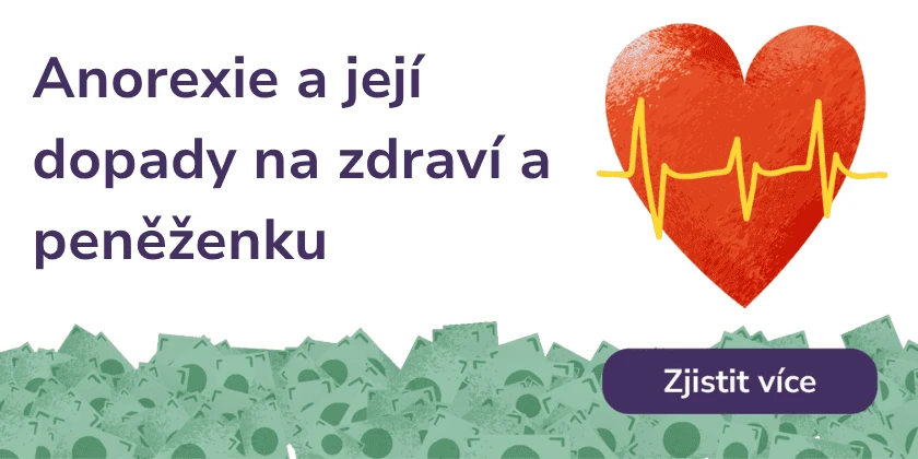 Anorexie a její dopady na zdraví a peněženku