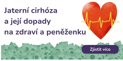 Jaterní cirhóza (tvrdnutí jater) a její dopady na zdraví a peněženku