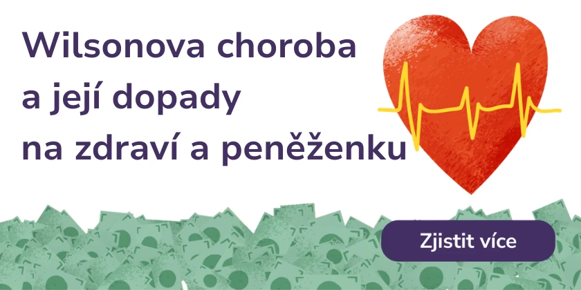 Wilsonova choroba a její dopady na zdraví a peněženku