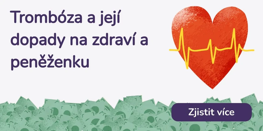 Trombóza a její dopady na zdraví a peněženku