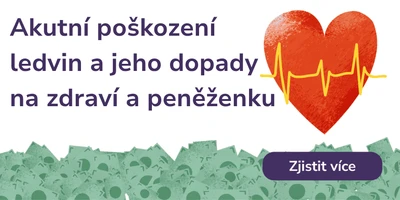 Akutní poškození ledvin a jeho dopady na zdraví a peněženku